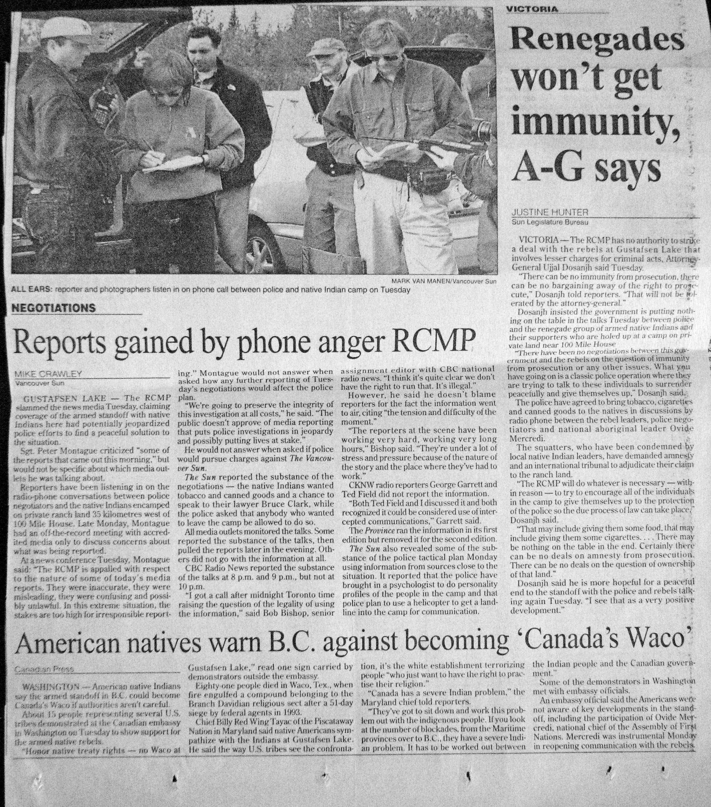 95 Aug 30 VanSun.JustineHunter et al 3 articles Renegades won't get immunity AG says AND American natives warn about Canadas Waco AND reports anger RCMP