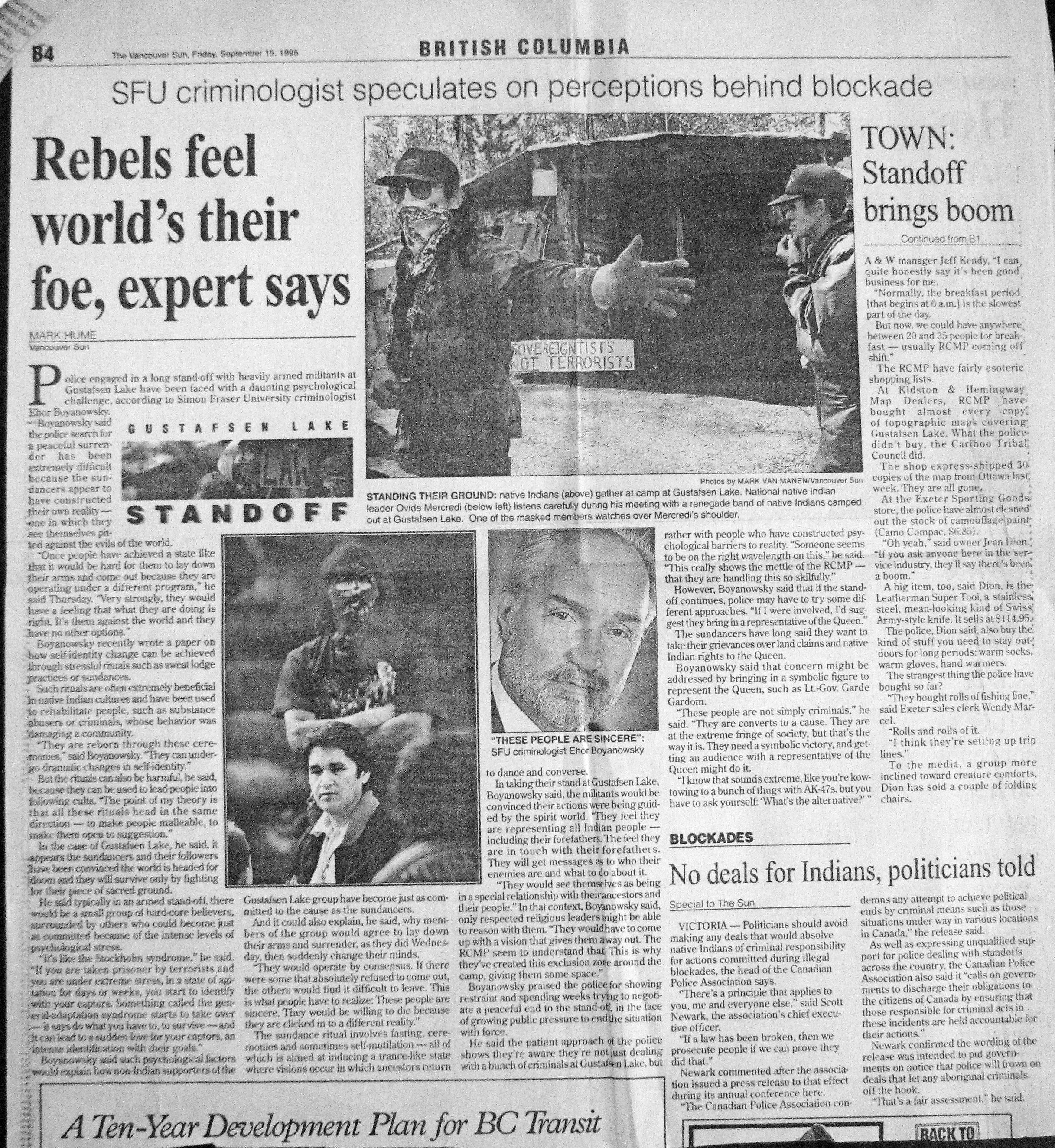 95 Sept 15 VanSun. SFU criminologist speculates on perceptions behind blockade rebels feel world against them