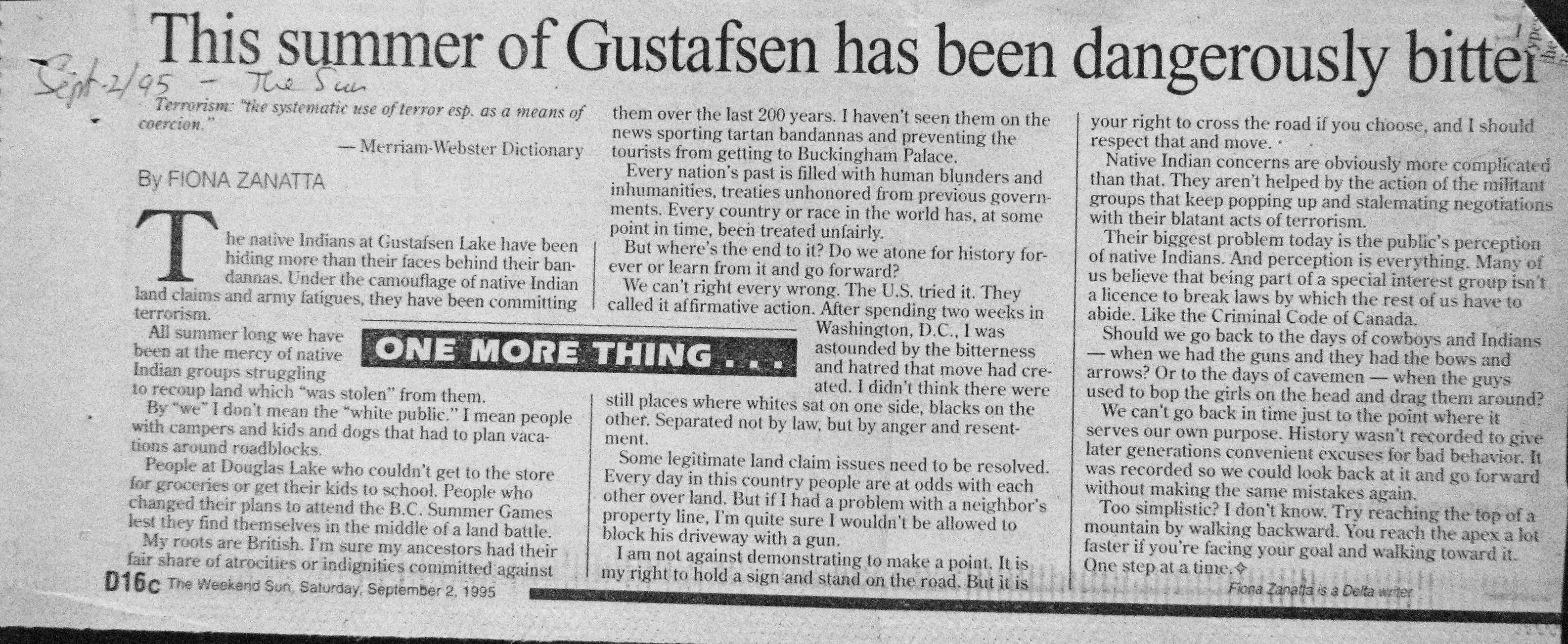 95 Sept 2 VanSun.FZanatta This summer of Gustafsen has been dangerously bitter