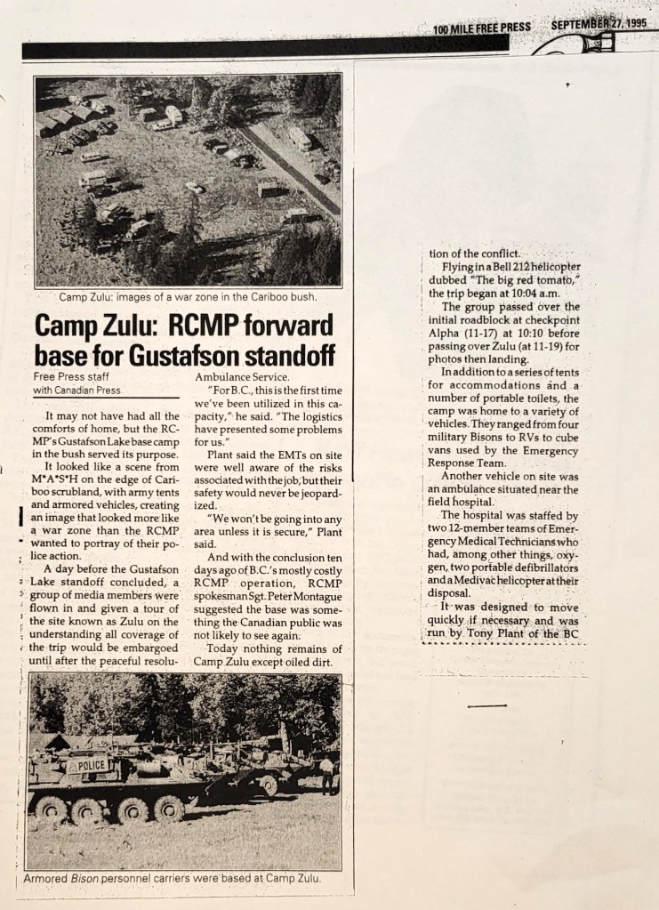 1995 September 27. Camp Zulu - RCMP forward base for Gustafson standoff. 100 Mile Free Press