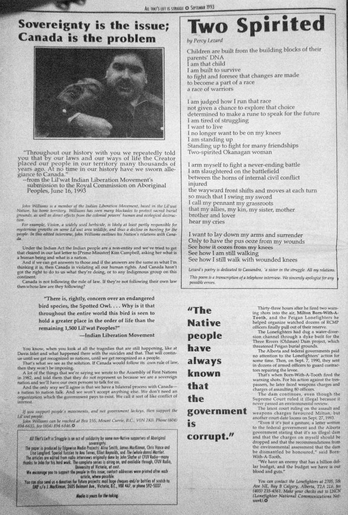 John Williams, Lil'wat, quoted in "All That's Left Is Struggle" 1993.