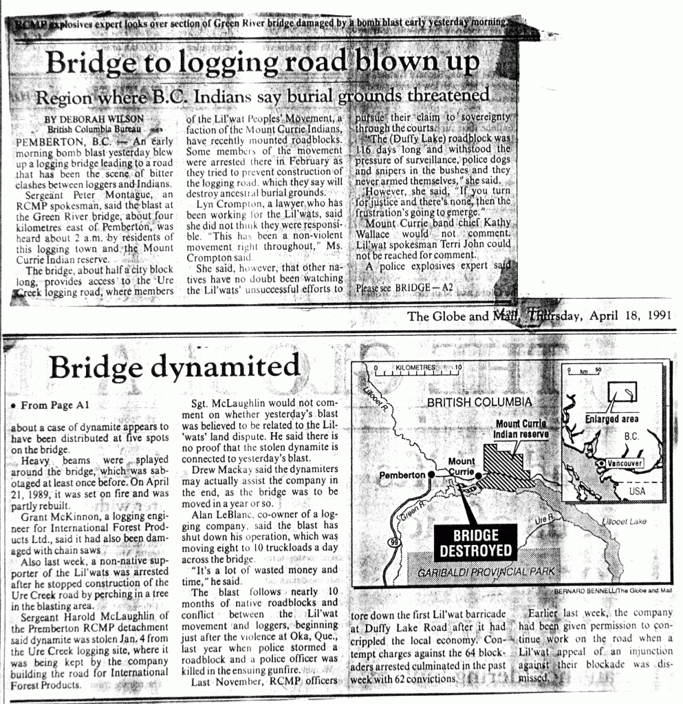 Bridge to logging road blown up Globe and Mail, April18 1991